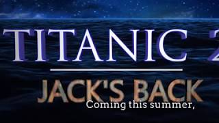 Titanic 2 Jacks Back  TRAILER [upl. by Barb854]