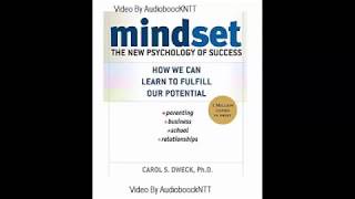 Mindset  The New Psychology of Success by Carol S Dweck  Audiobook [upl. by Ahsinwad332]