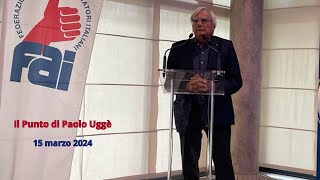 Il Punto di Paolo Uggè  15 marzo 2024 [upl. by Rexana960]