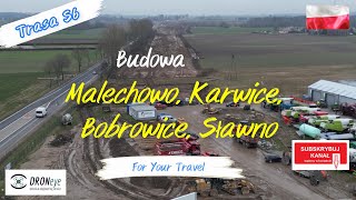 S6 SławnoSłupsk Malechowo Karwice Bobrowice Sławno Budowa edroneye poland polska [upl. by Eiliak411]