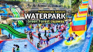 Tempat Wisata Baru Waterpark Green Forest Jajaway Palabuhanratu [upl. by Omor205]