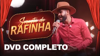 SERESTA DO RAFINHA  Rafinha O Big love DVD Completo [upl. by Cilo598]