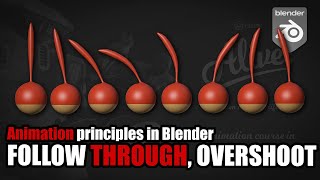 Animation fundamentals in Blender  Overlapping Follow through and overshoot [upl. by Durrej473]