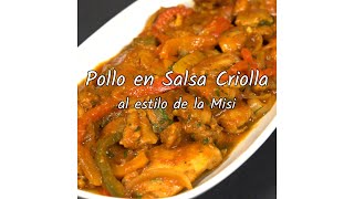 Pollo en Salsa Criolla [upl. by Atnuhs756]