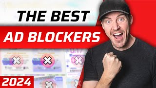 BEST Ad Blocker 2024  TOP 3 Ad Blockers that ACTUALLY Work [upl. by Giza716]