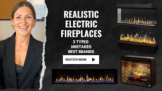 Realistic Electric Fireplaces 3 Types Mistakes amp Top Brands [upl. by Imerej]