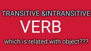 Transitive and Intransitive verb fundamental idea can be gained [upl. by Mariann]