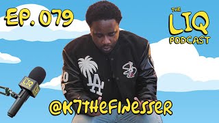 LiqPodcast K7 The Finesser Stinc Team [upl. by Adlez]