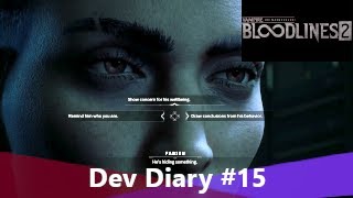 VtMB2  Dev Diary 15  The Dialogue Choice Systems [upl. by Town21]