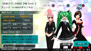 RYDEEN【初音ミク Project DIVA F 2nd】 [upl. by Tnomyar]