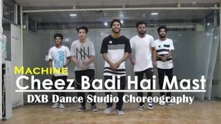 Tu Cheez Badi Hai Mast  Dance Choreography  Machine  Mustafa amp Kiara Advani  Neha kakkar [upl. by Ihcego]