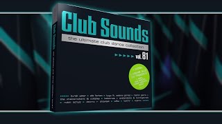 Club Sounds Vol81 Official Trailer [upl. by Trah375]