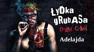 Łydka Grubasa  Adelajda [upl. by Terces555]