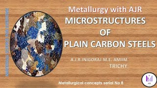 Microstructures of Plain Carbon Steel [upl. by Ronyar]