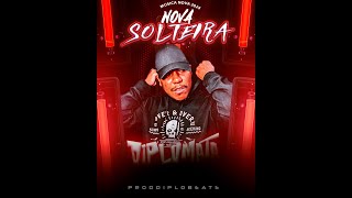 NOVA SOLTEIRA  DIPLOMATA  BREGA ROMANTICO  MUSICA NOVA ProdDiplobeats [upl. by Eyoj]