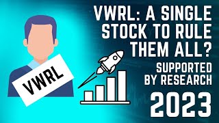 VWRL A single stock to rule them all Vanguard AllWorld Index Fund [upl. by Barboza]