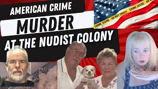 Must watch American Crime Murder at the Nudist Colony He killed the dog too [upl. by Gudren]