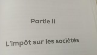 la fiscalité S5 limpôt sur les sociétés partie 2 [upl. by Nona]