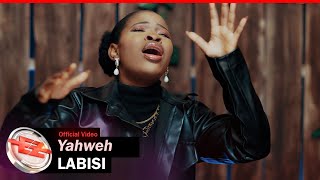 Labisi  Yahweh Official Video [upl. by Helsa]