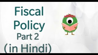 Fiscal Policy in Hindi Part2 [upl. by Llednahc41]