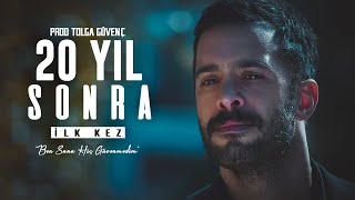 20 Yıl Sonra  Tolga Güvenç  Kuzgun [upl. by Norwood672]