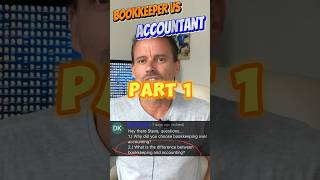 Bookkeeper vs Accountant whats the difference part 1 of 4 [upl. by Alford]