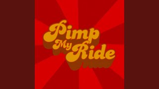 Pimp My Ride Official Theme [upl. by Cariotta992]