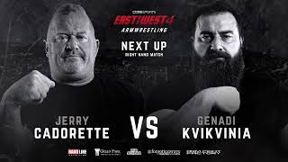 Jerry Cadorette vs Genadi Kvikvinia  EAST vs WEST Superheavyweight Right Hand World Title Match [upl. by Midis130]