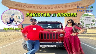 Thar Lekar Pahuch Gye India 🇮🇳 Pakistan 🇵🇰 Border  Army Walo Ne Rok Liya 🥲  IndoPak Border [upl. by Haidabez]