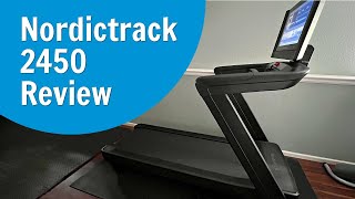 Nordictrack 2450 Review  MultiTreadmill Tester [upl. by Iderf978]