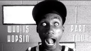 Who Is Hopsin Part 2 of 3 [upl. by Orimisac]