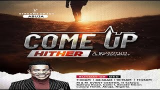 COME UP HITHER A QUANTUM LEAP JOURNEY  SUNDAY SERVICE  8TH DECEMBER 2024 [upl. by Suivatal]