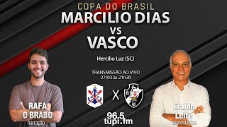 MARCÍLIO DIAS 1 X 3 VASCO  Copa do Brasil  Primeira Fase  Jogo Único  27022024  AO VIVO [upl. by Ferrel560]