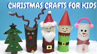 Christmas Crafts for Kids  Toilet Paper Roll Craft Ideas [upl. by Harts]