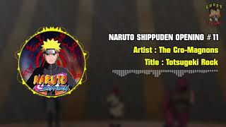 Naruto Shippuden Opening 11 The CroMagnons  Totsugeki Rock  HiRes [upl. by Llebyram]