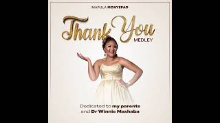 Thank you Medley [upl. by Fianna]