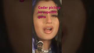 Sani Deol ka gadar film ka superhit gana [upl. by Art790]