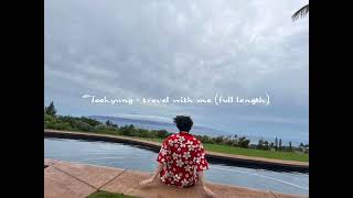 taehyung  travel with me full length  clear sound [upl. by Fisoi]