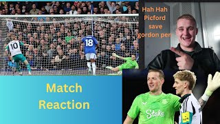 Match Reaction Everton 00 Newcastle  Pickford save Gordan Pen we were robbed by VarEverton [upl. by Stratton227]