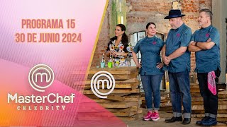 Programa 15 Platillos creativos  30 de junio 2024  MasterChef Celebrity 2024 [upl. by Erdnoid]