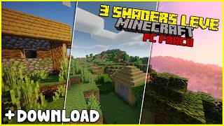 3 SHADERS LEVE PARA PC FRACO MINECRAFT 1194  DOWNLOAD [upl. by Iloj]