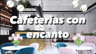 Cafeterías con ENCANTO Inspiración de ideas para decorar cafeterías y restaurantes [upl. by Karry]