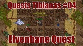 To Blind the Enemy Quest Elvenbane Quest  Quests Tibianas 04 [upl. by Collimore]