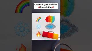 Lips painting 💋✨  🌈 VS ❄️ VS 🔥 shorts art satisfying [upl. by Aniret]