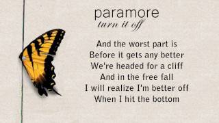 Turn It Off  Paramore Karaoke [upl. by Frager]