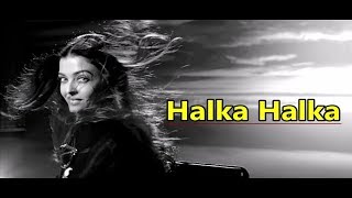 Halka Halka Aishwarya  FANNEY KHAN  Sunidhi Chauhan amp Divya KumarLyricsBollywood New Songs 2018 [upl. by Aihsemot222]