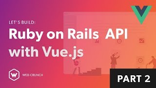 Ruby on Rails API with Vuejs  Configuring Rails  02 [upl. by Lananna300]