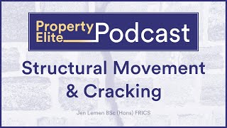 Structural Movement amp Cracking  Hot Topic Highlight RICS APC [upl. by Otilia]