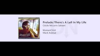 Cécile McLorin Salvant  WomanChild  06  PreludeTheres A Lull In My Life [upl. by Ahsaek]