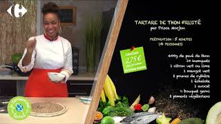 RECETTE DU TARTARE DE THON FRUITÉ  Prisca MORJON amp Carrefour Martinique [upl. by Meit389]